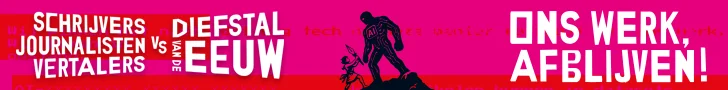 Schrijvers, journalisten en vertalers in opstand tegen Big Tech!